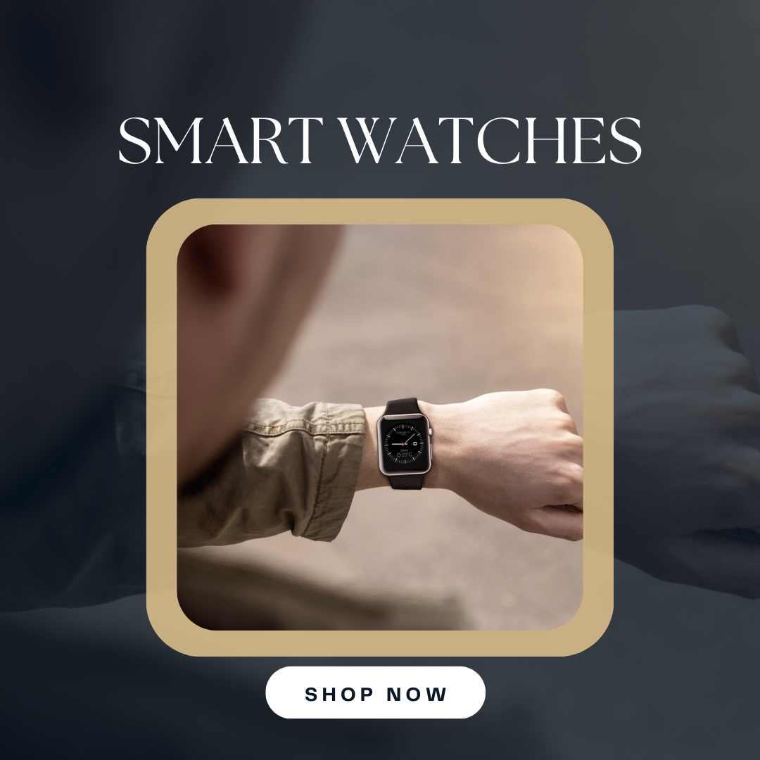 Smart Watches